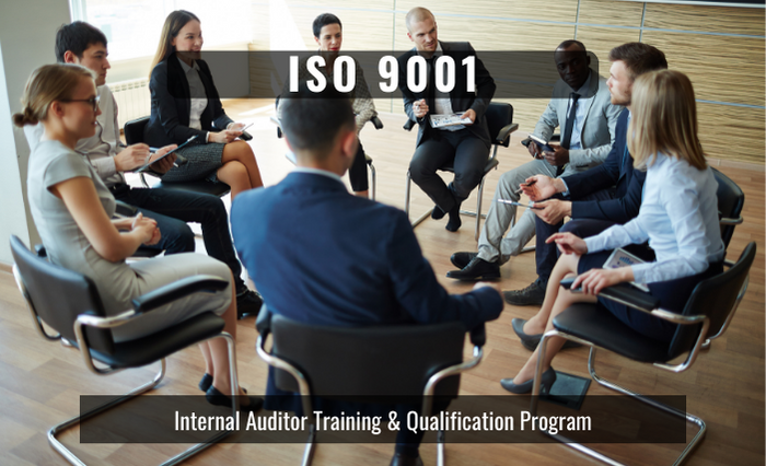 Internal Auditor Training & Qualification Program– ISO 9001 .